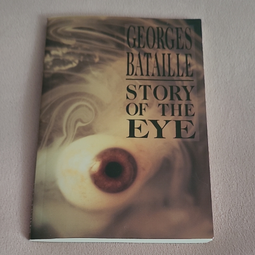 Story of the Eye By Georges Bataille